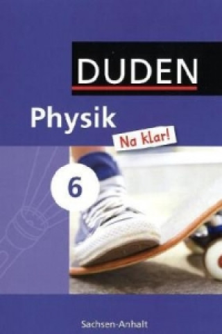 Βιβλίο Physik Na klar! - Sekundarschule Sachsen-Anhalt - 6. Schuljahr 