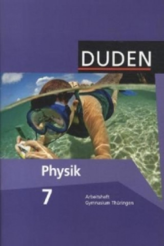Knjiga Duden Physik - Gymnasium Thüringen - 7./8. Schuljahr Barbara Gau