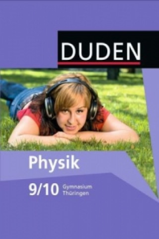 Kniha Duden Physik - Gymnasium Thüringen - 9./10. Schuljahr Lothar Meyer