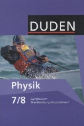 Könyv Duden Physik - Gymnasium Mecklenburg-Vorpommern - 7./8. Schuljahr Barbara Gau