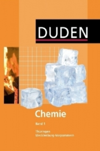 Kniha Duden Chemie - Sekundarstufe I - Mecklenburg-Vorpommern und Thüringen - Band 1 Anke Mohnke