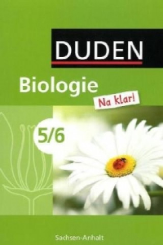 Kniha Biologie Na klar! - Sekundarschule Sachsen-Anhalt - 5./6. Schuljahr Jan M. Berger
