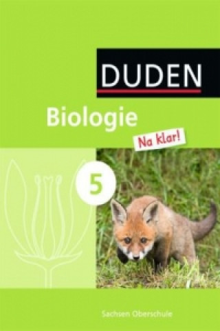 Könyv Biologie Na klar! - Mittelschule Sachsen - 5. Schuljahr Jan M. Berger