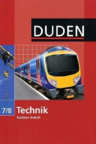 Libro Duden Technik - Sekundarschule Sachsen-Anhalt - 7./8. Schuljahr 