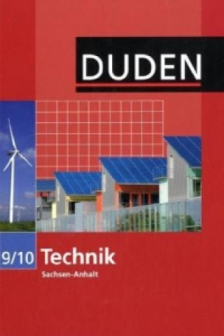 Kniha Duden Technik - Sekundarschule Sachsen-Anhalt - 9./10. Schuljahr 