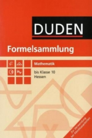 Könyv Formelsammlung bis Klasse 10 - Mathematik - Hessen 