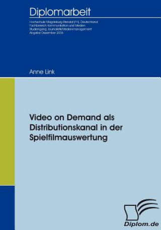 Carte Video on Demand als Distributionskanal in der Spielfilmauswertung Anne Link