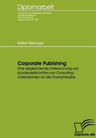 Livre Corporate Publishing Kirsten Neininger