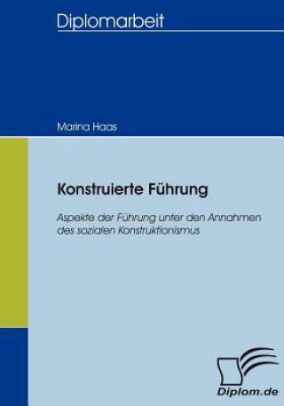 Libro Konstruierte Fuhrung Marina Haas