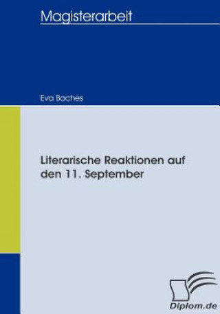 Könyv Literarische Reaktionen auf den 11. September Eva Baches