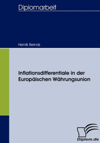 Carte Inflationsdifferentiale in der Europaischen Wahrungsunion Henrik Bernds