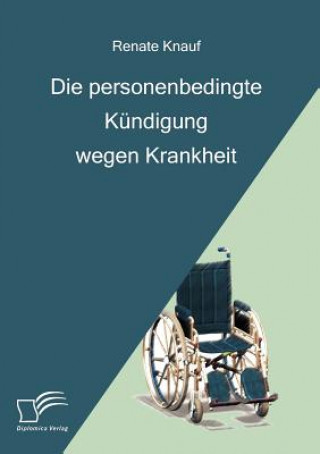 Buch personenbedingte Kundigung wegen Krankheit Renate Knauf