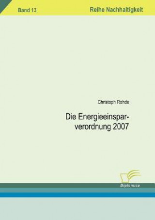 Libro Energieeinsparverordnung 2007 Christoph Rohde