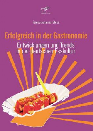 Carte Erfolgreich in der Gastronomie Teresa J. Bless