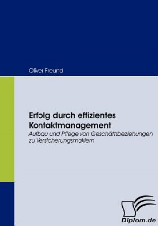 Carte Erfolg durch effizientes Kontaktmanagement Oliver Freund