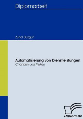 Kniha Automatisierung von Dienstleistungen Zuhal Düzgün