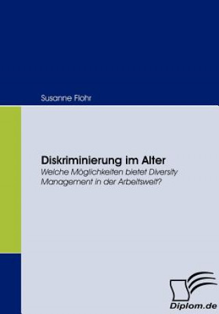 Kniha Diskriminierung im Alter Susanne Flohr