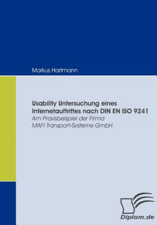 Knjiga Usability Untersuchung eines Internetauftrittes nach DIN EN ISO 9241 Markus Hartmann