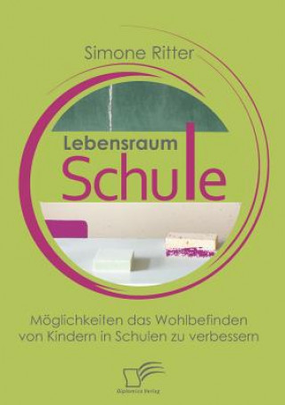 Könyv Lebensraum Schule Simone Ritter