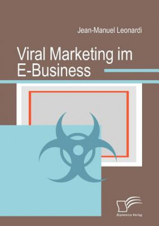 Knjiga Viral Marketing im E-Business Jean-Manuel Leonardi