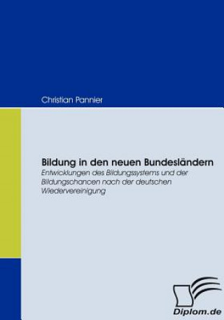 Knjiga Bildung in den neuen Bundeslandern Christian Pannier