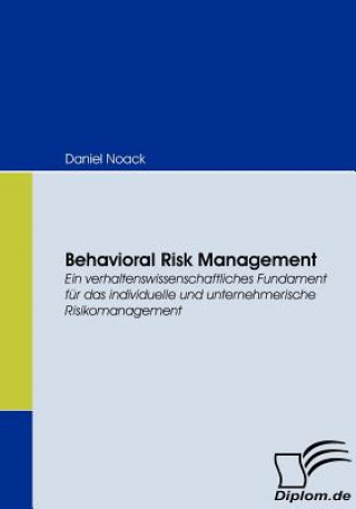 Kniha Behavioral Risk Management Daniel Noack