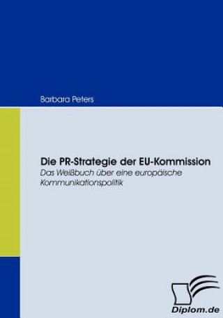 Könyv PR-Strategie der EU-Kommission Barbara Peters