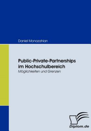 Kniha Public-Private-Partnerships im Hochschulbereich Daniel Monazahian