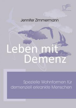 Kniha Leben mit Demenz Jennifer Zimmermann