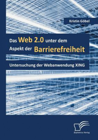 Buch Web 2.0 unter dem Aspekt der Barrierefreiheit Kristin Göbel