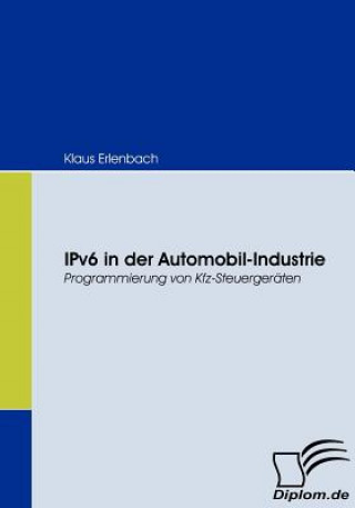 Книга IPv6 in der Automobil-Industrie Klaus Erlenbach