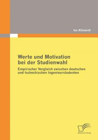 Kniha Werte und Motivation bei der Studienwahl Iva Allaverdi