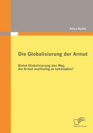 Książka Globalisierung der Armut Anisa Rexha