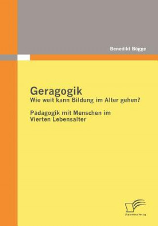 Книга Geragogik Benedikt Bögge