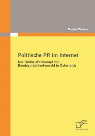 Carte Politische PR im Internet Martin Miesler