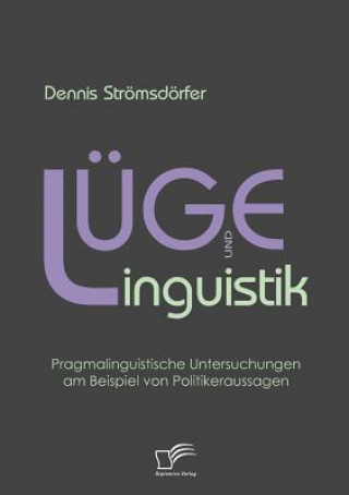 Knjiga Luge und Linguistik Dennis Strömsdörfer