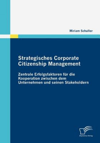Kniha Strategisches Corporate Citizenship Management Miriam Schuller