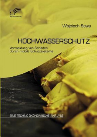 Kniha Hochwasserschutz Wojciech Sowa