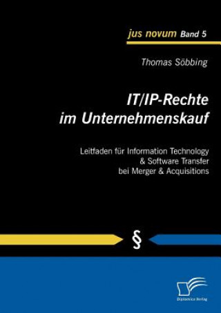 Książka IT/IP-Rechte im Unternehmenskauf Thomas Söbbing