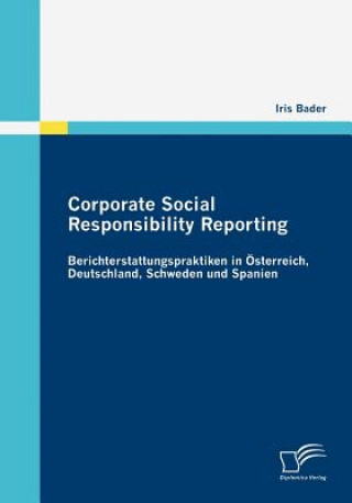 Kniha Corporate Social Responsibility Reporting Iris Bader