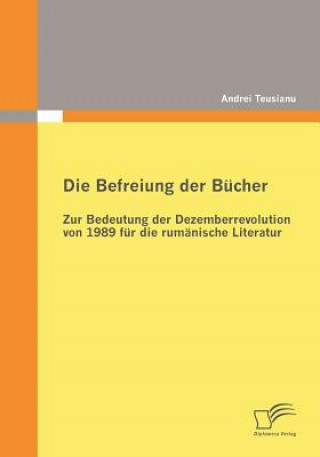 Kniha Befreiung der Bucher Andrei Teusianu