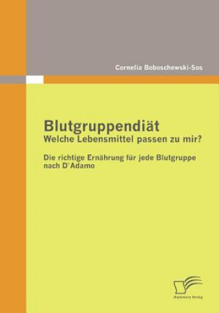 Kniha Blutgruppendiat Cornelia Boboschewski-Sos