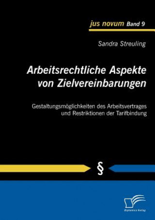 Carte Arbeitsrechtliche Aspekte von Zielvereinbarungen Sandra Streuling