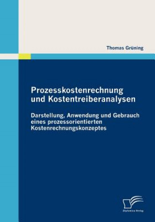 Kniha Prozesskostenrechnung und Kostentreiberanalysen Thomas Grüning