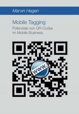 Knjiga Mobile Tagging Marvin Hegen