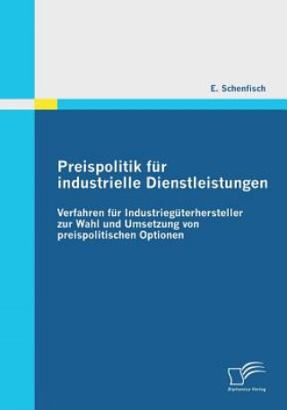 Książka Preispolitik fur industrielle Dienstleistungen Eugen Schenfisch