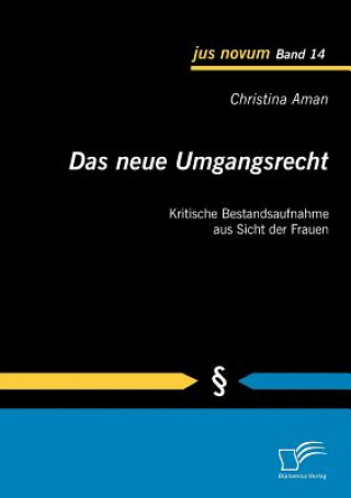 Könyv neue Umgangsrecht Christina Aman