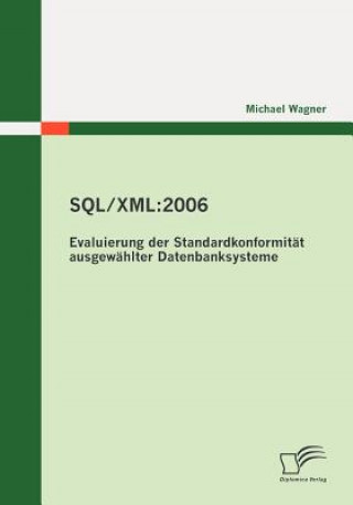 Książka Sql/XML Michael Wagner