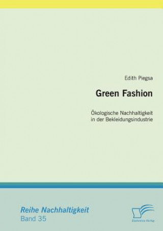 Könyv Green Fashion Edith Piegsa