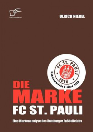 Könyv Marke FC St. Pauli Ulrich Niegel